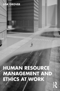 Title: Human Resource Management and Ethics at Work, Author: Lisa Grover