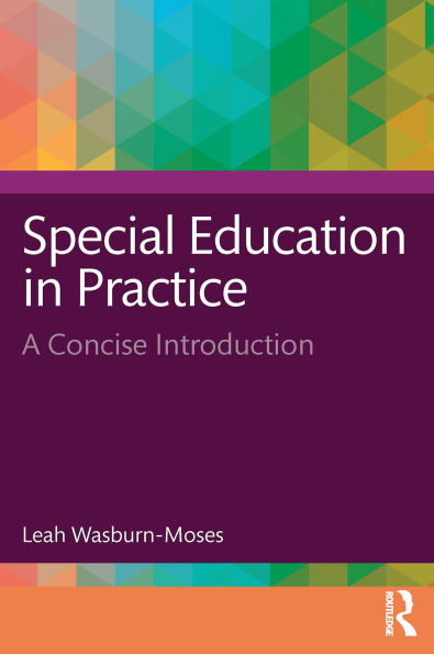 Special Education in Practice: A Concise Introduction