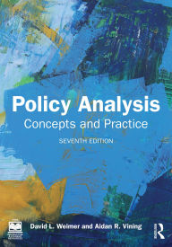 Title: Policy Analysis: Concepts and Practice, Author: David L. Weimer