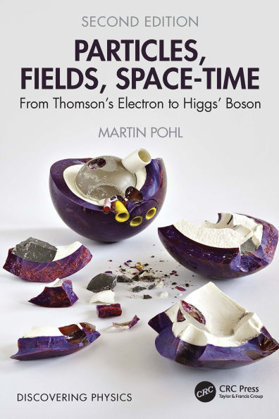 Particles, Fields, Space-Time: From Thomson's Electron to Higgs' Boson