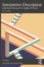 Interpretive Description: Qualitative Research for Applied Practice