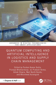 Title: Quantum Computing and Artificial Intelligence in Logistics and Supply Chain Management, Author: Pushan Kumar Dutta