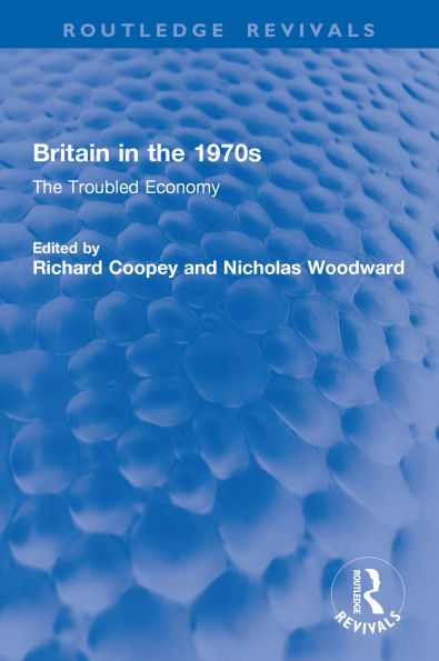 Britain in the 1970s: The Troubled Economy