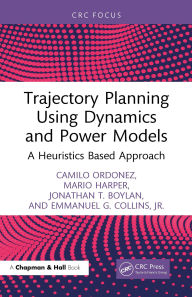 Title: Trajectory Planning Using Dynamics and Power Models: A Heuristics Based Approach, Author: Camilo Ordonez