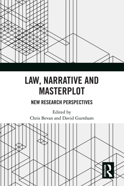 Law, Narrative and Masterplot: New Research Perspectives