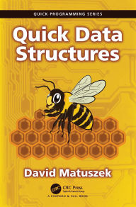 Title: Quick Data Structures, Author: David Matuszek
