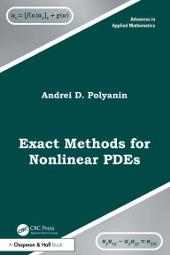 Title: Exact Methods for Nonlinear PDEs, Author: Andrei D. Polyanin