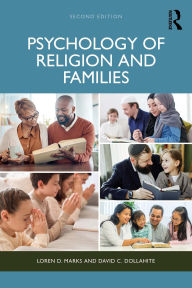 Title: Psychology of Religion and Families, Author: Loren D. Marks
