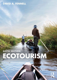 Title: Ecotourism, Author: David A. Fennell