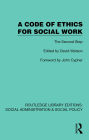 A Code of Ethics for Social Work: The Second Step