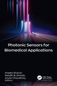 Title: Photonic Sensors for Biomedical Applications, Author: Preeta Sharan