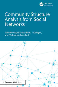 Title: Community Structure Analysis from Social Networks, Author: Sajid Yousuf Bhat