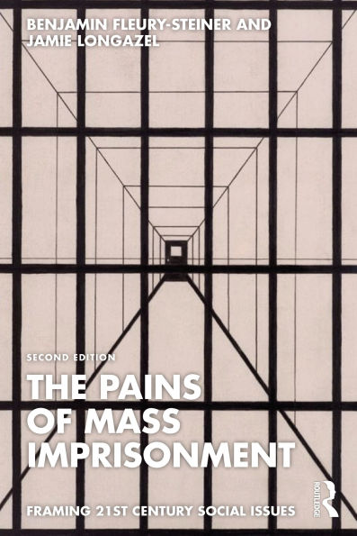 The Pains of Mass Imprisonment
