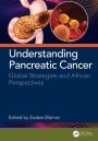 Understanding Pancreatic Cancer: Global Strategies and African Perspectives