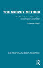 The Survey Method: The Contribution of Surveys to Sociological Explanation