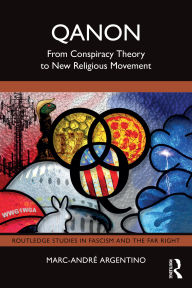 Title: QAnon: From Conspiracy Theory to New Religious Movement, Author: Marc-André Argentino