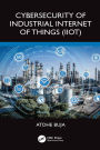 Cybersecurity of Industrial Internet of Things (IIoT)