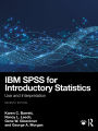 IBM SPSS for Introductory Statistics: Use and Interpretation