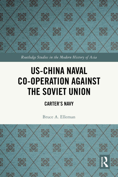 US-China Naval Co-operation Against the Soviet Union: Carter's Navy