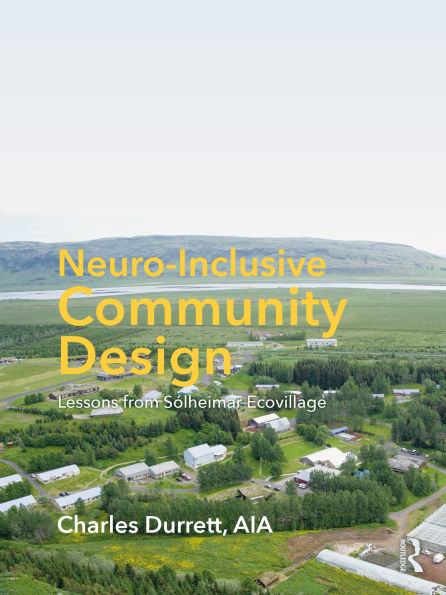 Neuro-Inclusive Community Design: Lessons from Sólheimar Ecovillage