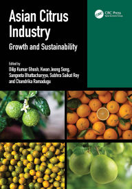 Title: Asian Citrus Industry: Growth and Sustainability, Author: Dilip Kumar Ghosh
