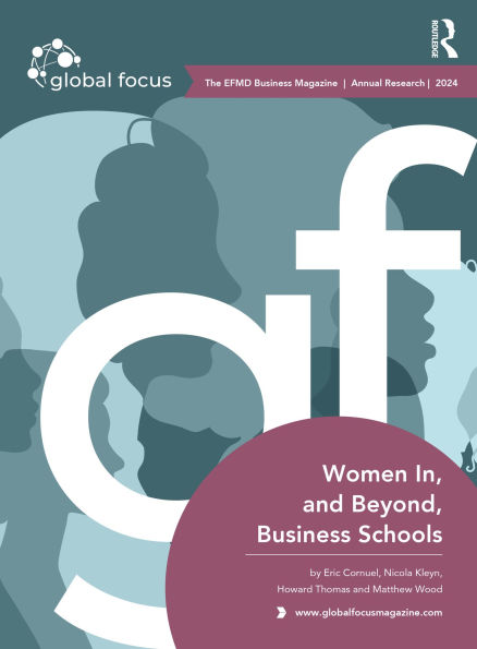 Women In, and Beyond, Business Schools