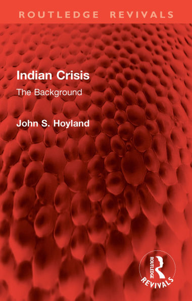 Indian Crisis: The Background