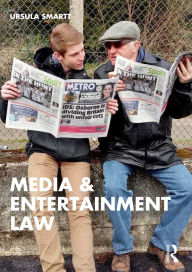 Title: Media & Entertainment Law, Author: Ursula Smartt
