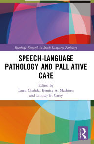 Title: Speech-Language Pathology and Palliative Care, Author: Laura Chahda