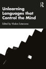 Unlearning Languages that Control the Mind