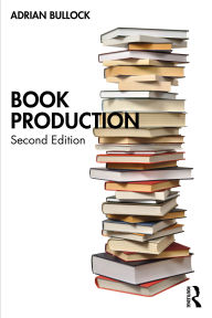 Title: Book Production, Author: Adrian Bullock