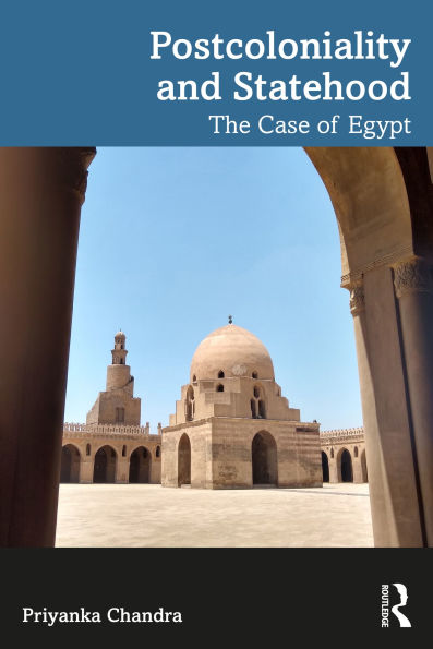 Postcoloniality and Statehood: The Case of Egypt