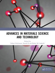 Title: Advances in Materials Science and Technology, Author: Srikari Srinivasan