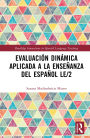 Evaluación dinámica aplicada a la enseñanza del español LE/2