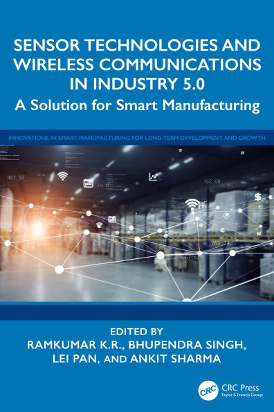 Sensor Technologies and Wireless Communications in Industry 5.0: A Solution for Smart Manufacturing
