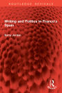 Writing and Politics in Franco's Spain