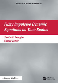 Title: Fuzzy Impulsive Dynamic Equations on Time Scales, Author: Svetlin Georgiev