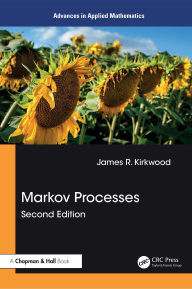 Title: Markov Processes, Author: James R. Kirkwood