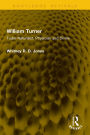 William Turner: Tudor Naturalist, Physician and Divine