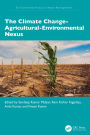 The Climate Change-Agricultural-Environmental Nexus