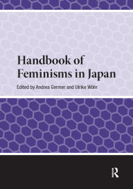 Title: Handbook of Feminisms in Japan, Author: Andrea Germer