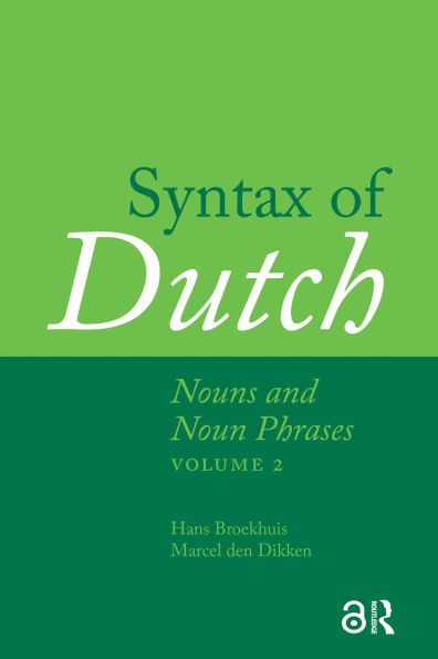 Syntax of Dutch: Nouns and Noun Phrases - Volume 2