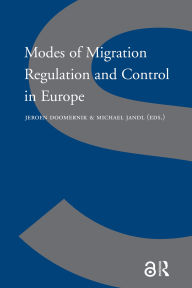 Title: Modes of Migration Regulation and Control in Europe, Author: Jeroen Doomernik
