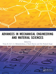 Title: Advances in Mechanical Engineering and Material Sciences, Author: Vinay K. B