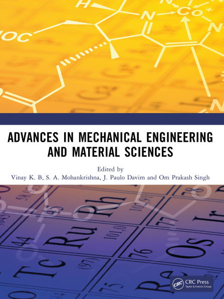 Advances in Mechanical Engineering and Material Sciences
