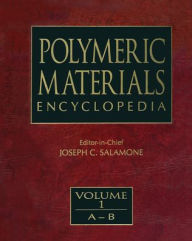 Title: Polymeric Materials Encyclopedia, Author: Joseph C. Salamone
