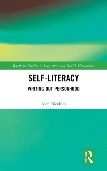 Self-Literacy: Writing Out Personhood
