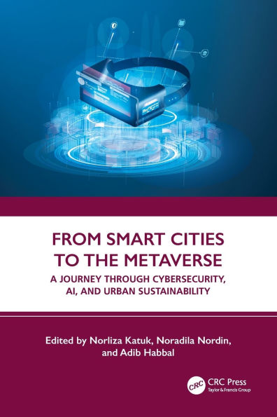 From Smart Cities to the Metaverse: A Journey through Cybersecurity, AI, and Urban Sustainability