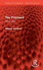 The Prisoners: 1914-1918