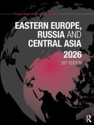 Title: Eastern Europe, Russia and Central Asia 2026, Author: Europa Publications
